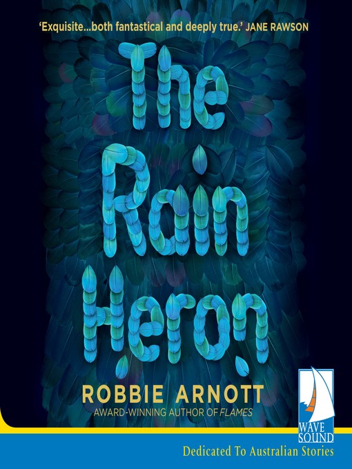 the rain heron robbie arnott